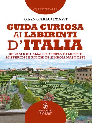 cover image of Guida curiosa ai labirinti d'Italia